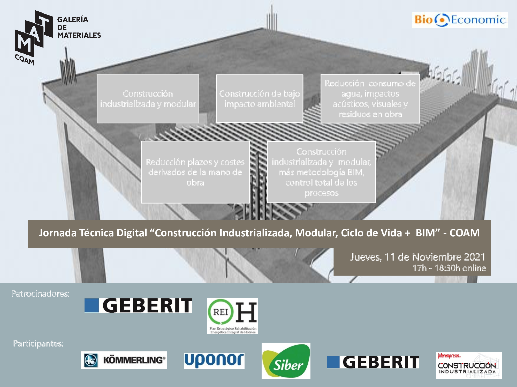 Jornada Técnica Online de BioEconomic “Construcción Industrializada, Modular, Ciclo de Vida + BIM” COAM